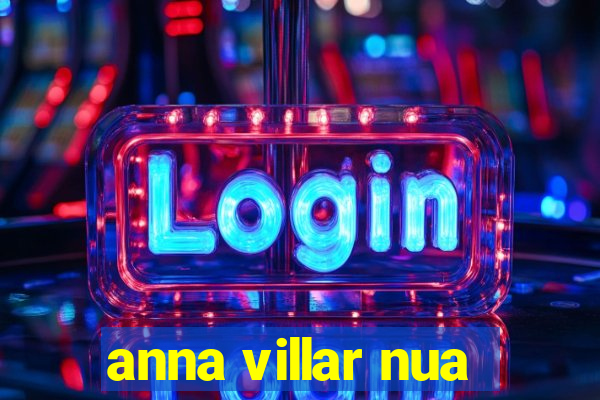 anna villar nua
